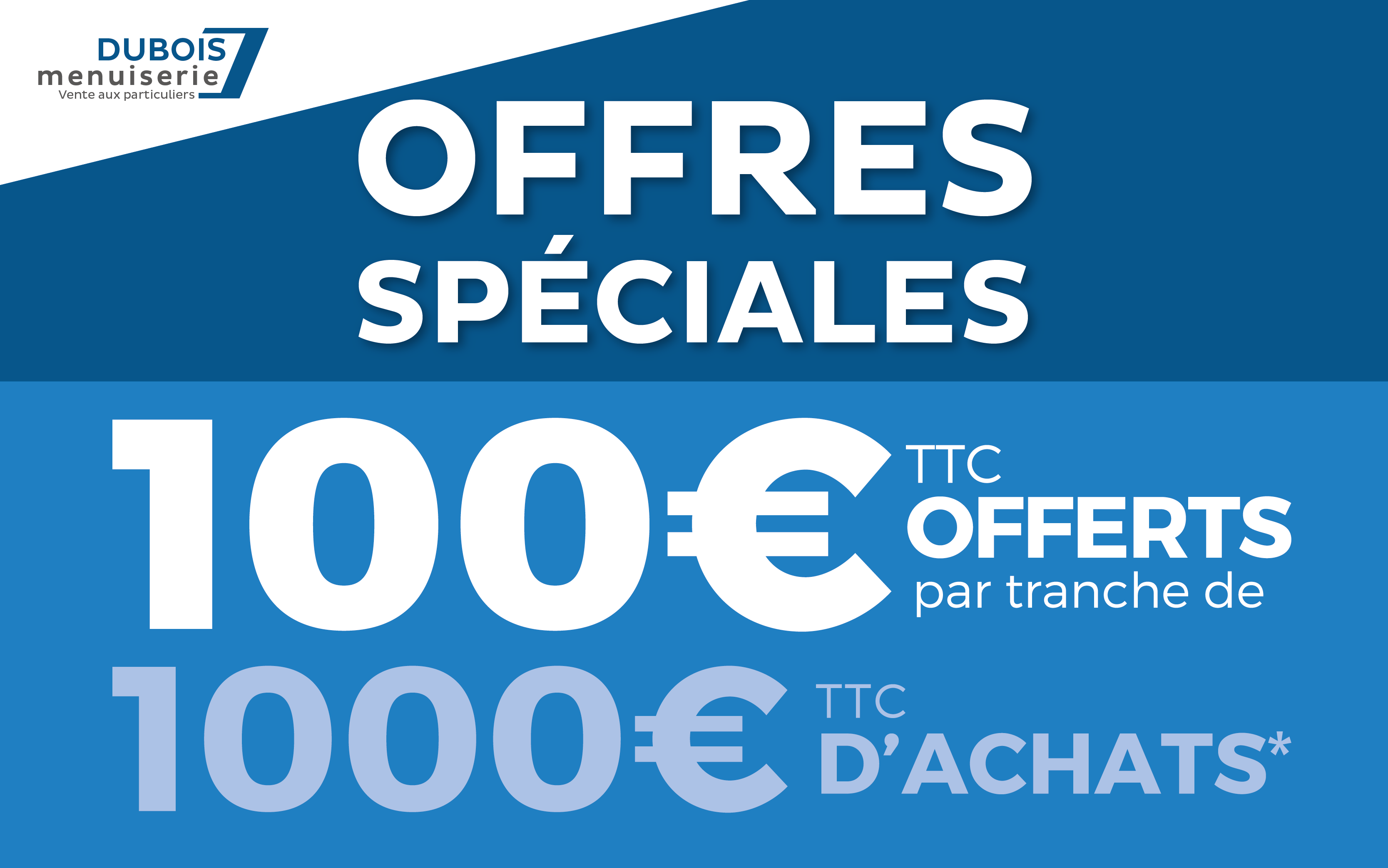 Offre spéciale Dubois